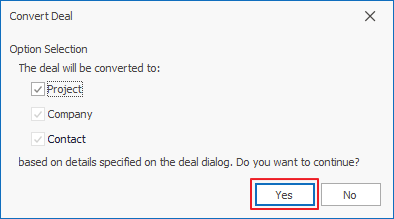 Convert to Project, Company and Contact