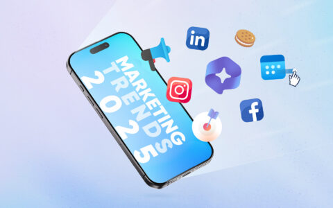 9 Marketing Trends You Shouldn’t Ignore in 2025