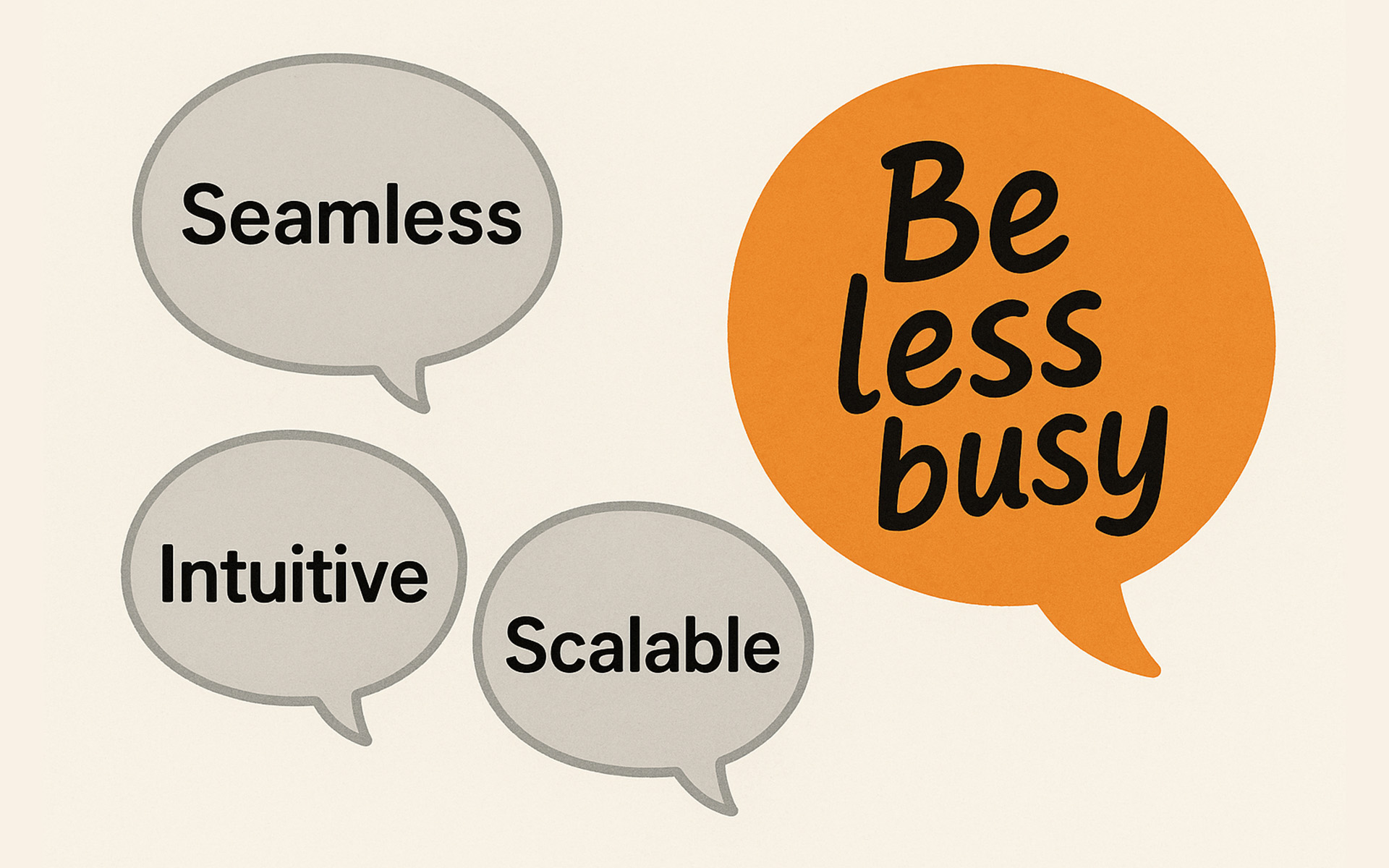Be Less Busy