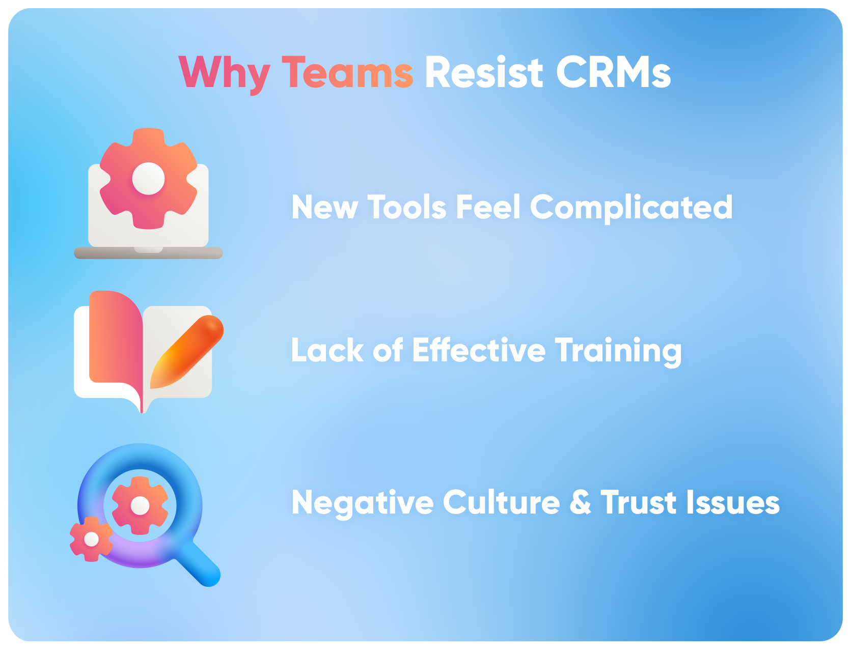 Why Teams Resist CRMs
